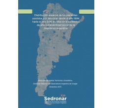 Distribución espacial de los pacientes  asistidos por Sedronar desde el año 1994  hasta el año 2016 en relación a contextos  de alta vulnerabilidad social de la  República Argentina